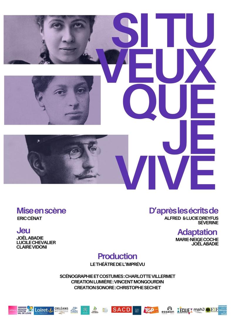 "Si tu veux que je vive, Lucie et Alfred Dreyfus" - Théâtre de l'Imprévu