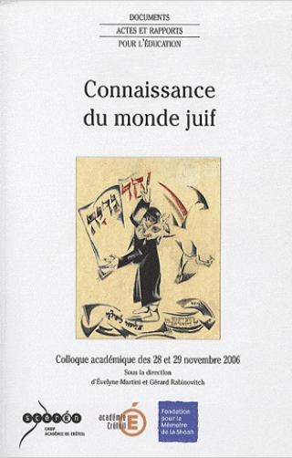 Connaissance du monde juif - Dir. Gérard Rabinovitch et Évelyne Martini