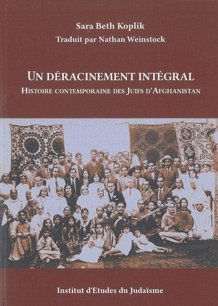 Un déracinement intégral - Sara Beth Koplik