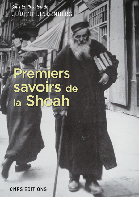 Premiers savoirs de la Shoah - Judith Lindenberg