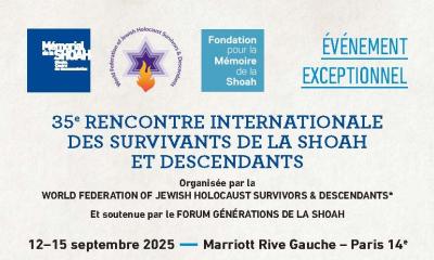 35e Rencontre internationale des survivants de la Shoah