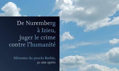 De Nuremberg à Izieu, juger le crime contre l’humanité - Dir. Dominique Vidaud