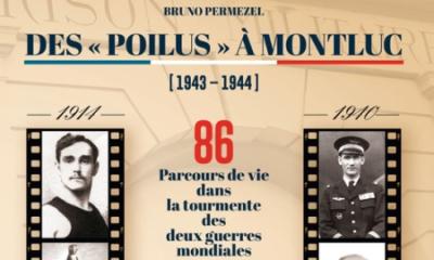 Des "Poilus" à Montluc (1943-1944) - Bruno Permezel