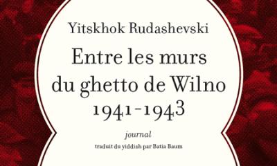 Entre les murs du ghetto de Wilno 1941-1943 - Yitskhok Rudashevski