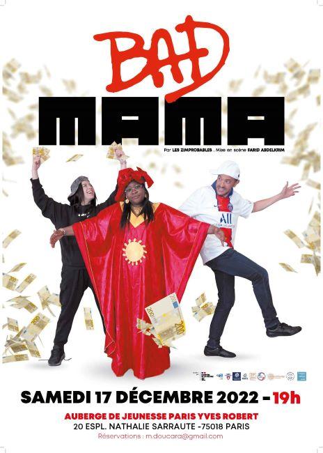 Bad Mama, Ensemble par l'art, radicalisons la prévention - Espoir 18