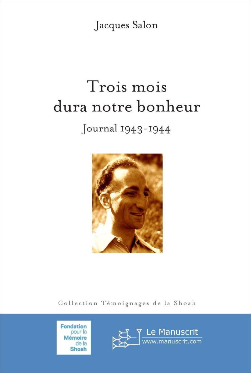 Trois mois dura notre bonheur - Jacques Salon