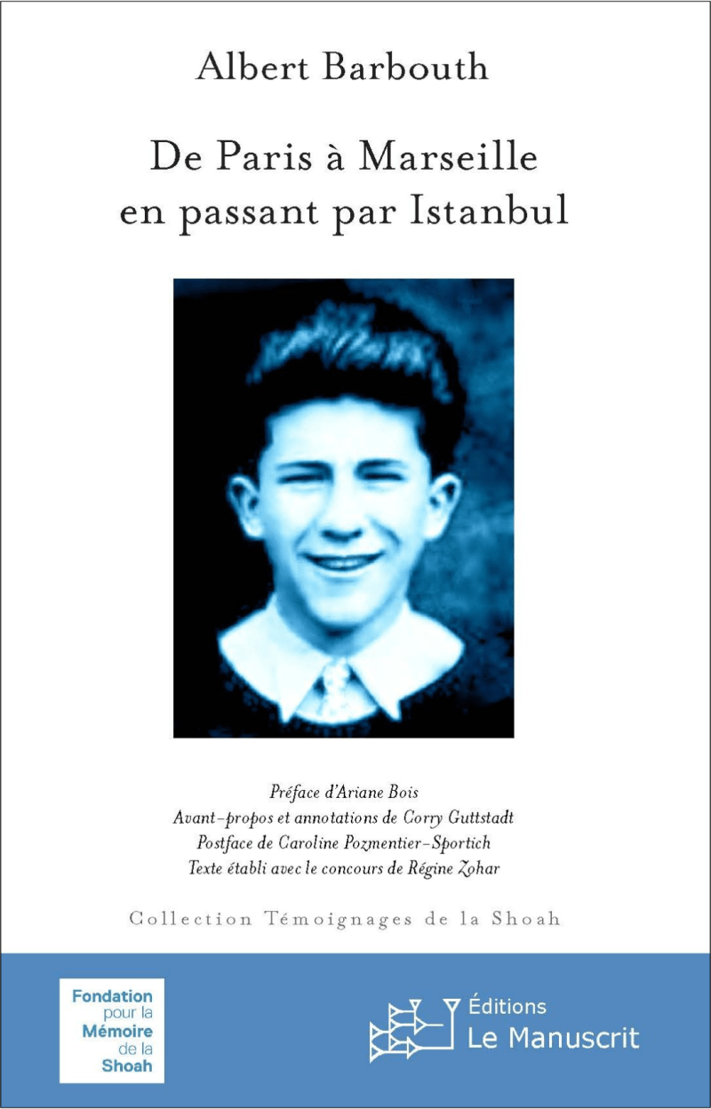 De Paris à Marseille en passant par Istanbul - Albert Barbouth