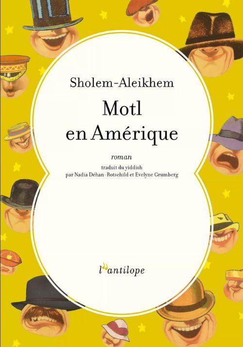 Motl en Amérique - Sholem Aleikhem 