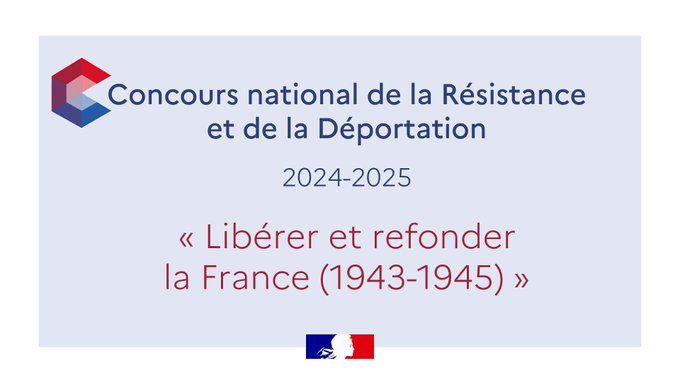 CNRD 2024-2025 : "Libérer et refonder la France (1943-1945)"