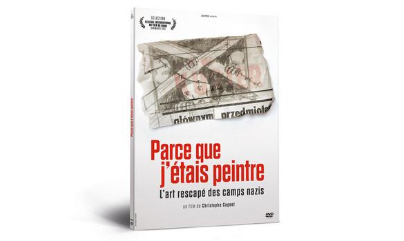 Parce que j’étais peintre. L'art rescapé des camps nazis. Un film de Christophe Cognet