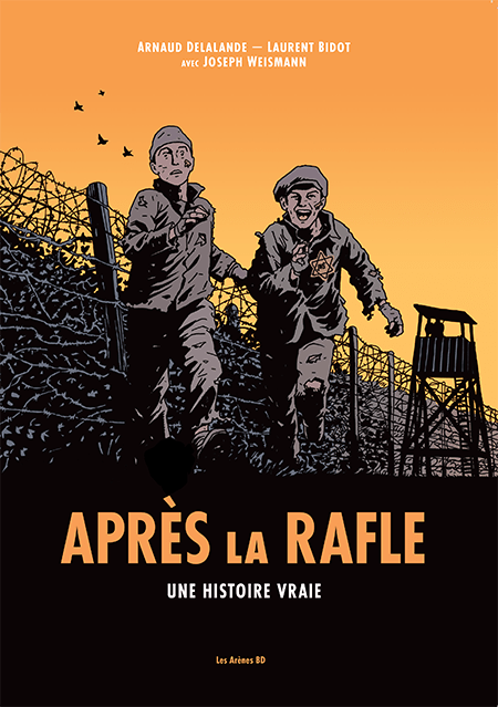 Après la rafle - Le témoignage de Joseph Weismann adapté en BD