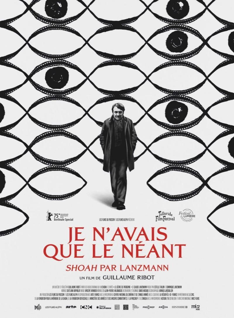 “Je n’avais que le néant - Shoah par Lanzmann" - Guillaume Ribot