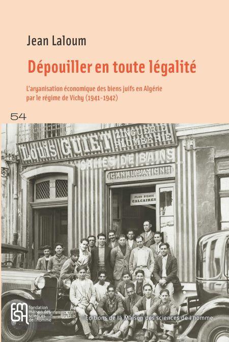 Dépouiller en toute légalité - Jean Laloum