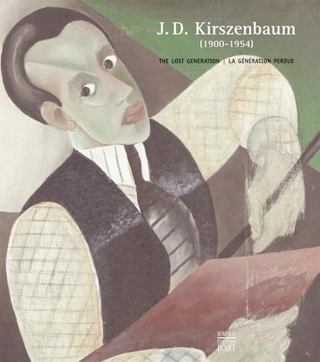 J. D. Kirszenbaum (1900-1954). La génération perdue - Nathan Diament, Nadine Nieszawer, Caroline Goldberg Igra