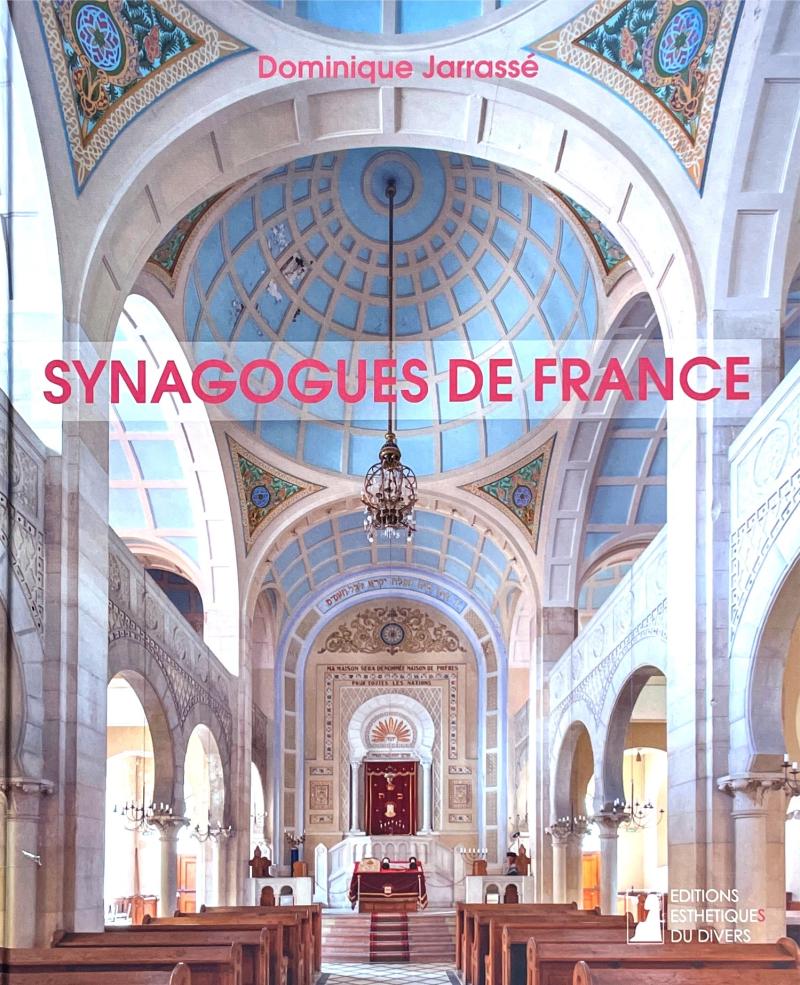 Synagogues de France - Dominique Jarrassé