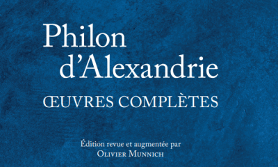 Philon d’Alexandrie - Œuvres complètes - Édition revue et augmentée par Olivier Munnich