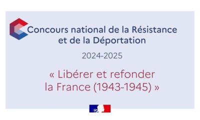 CNRD 2024-2025 : "Libérer et refonder la France (1943-1945)"