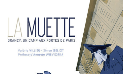 #Parution : La Muette. Drancy, un camp aux portes de Paris - Valérie Villieu et Simon Géliot