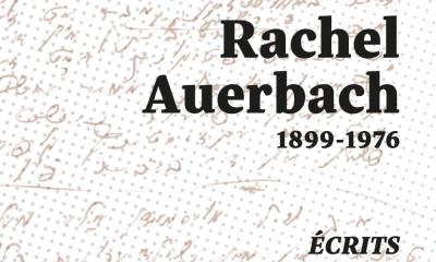 Rachel Auerbach (1899-1976). Écrits