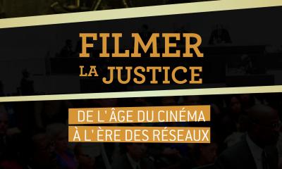 Filmer la justice. De l'âge du cinéma à l'ère des réseaux - Sylvie Lindeperg et Guillaume Moscovitz